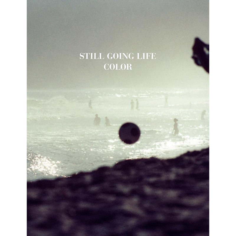 Still Going Life Color