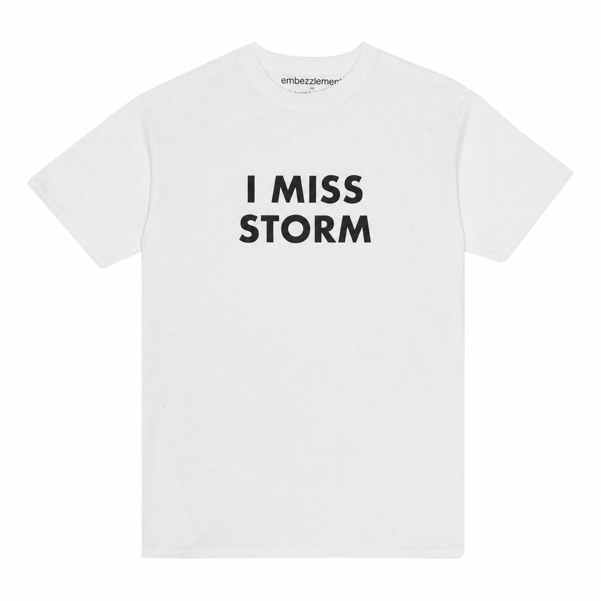 I MISS STORM T-SHIRT WHITE – stormfashion.dk