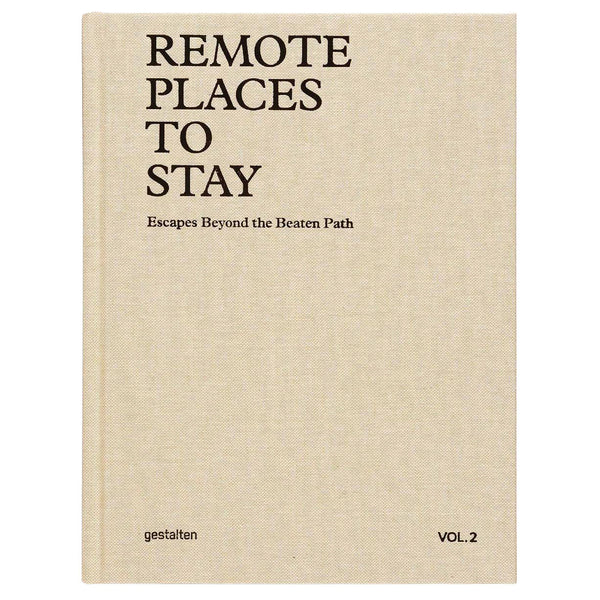 Remote Places To Stay Vol. 2