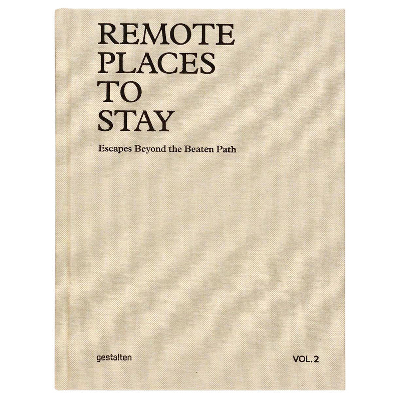 Remote Places To Stay Vol. 2