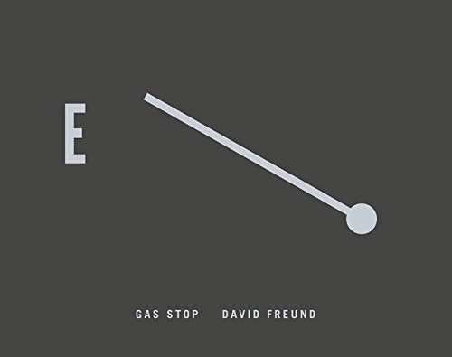 gas stop david freund