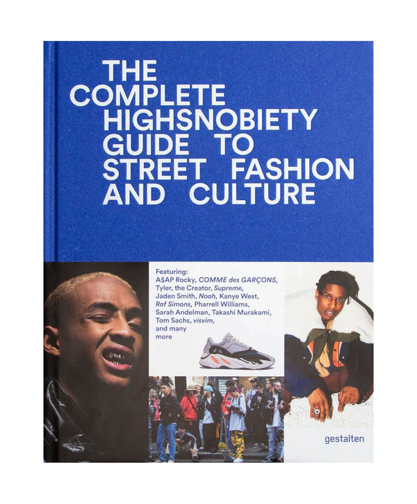 the incomplete highsnobiety
